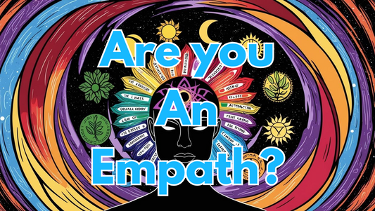 Are You An Empath? - Mama Goddess Crystals N More