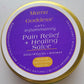 Pain Relief + Healing Salve - Mama Goddess Crystals N More