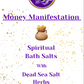 Money Manifestation Bath Salt - Mama Goddess Crystals N More